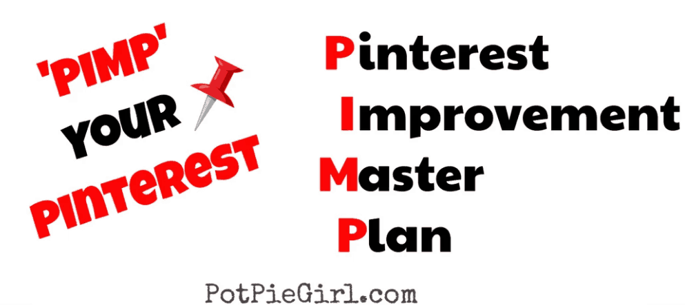 Pinterest Improvement Master Plan -Pimp your Pinterest