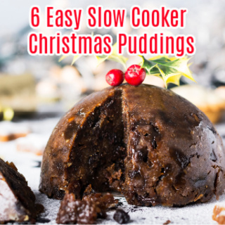 6 Easy Slow Cooker Christmas Pudding Recipes