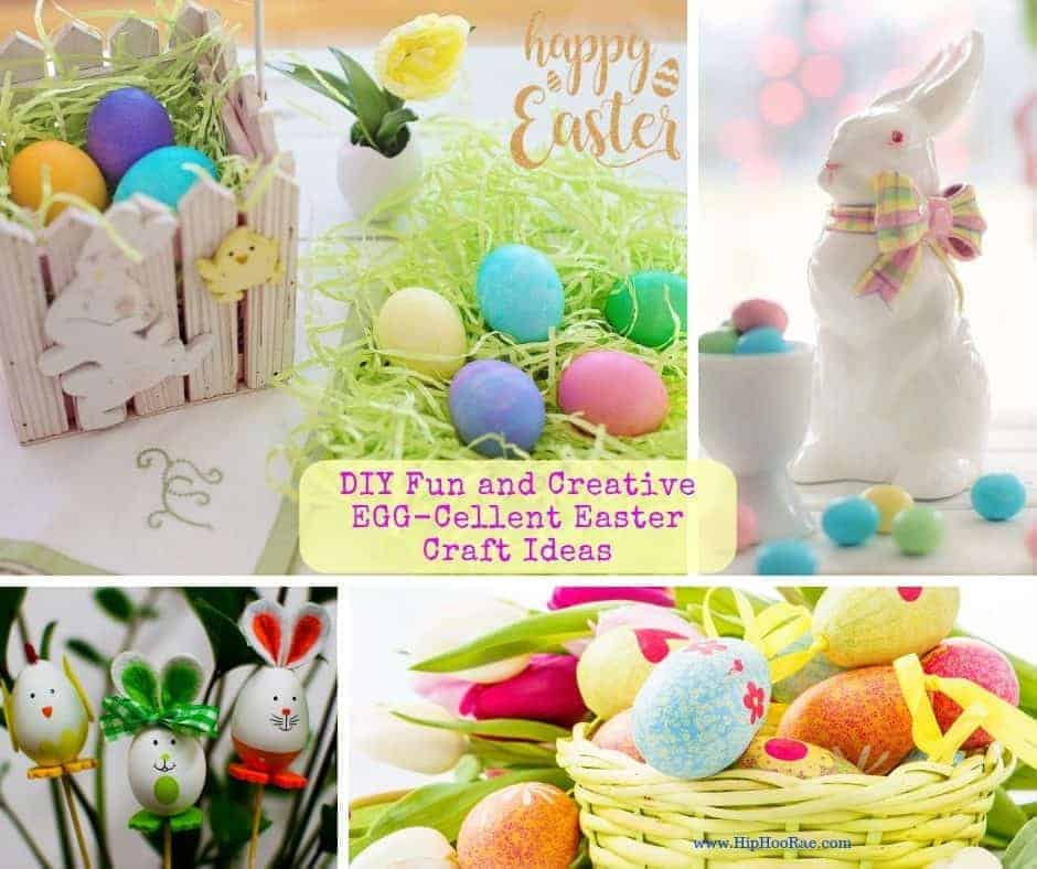 DIY Fun and Creative EGG-Cellent Easter Craft Ideas For the Whole Family to Enjoy.!