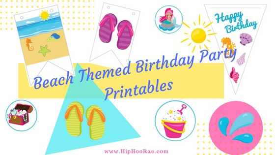 Beach Themed Birthday Party Printables
