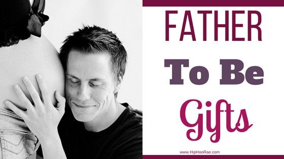 Gift ideas for Expecting Dad- (Father To Be Gifts)