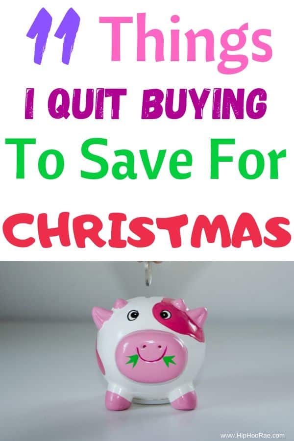 Things To Stop Buying To Save For Christmas