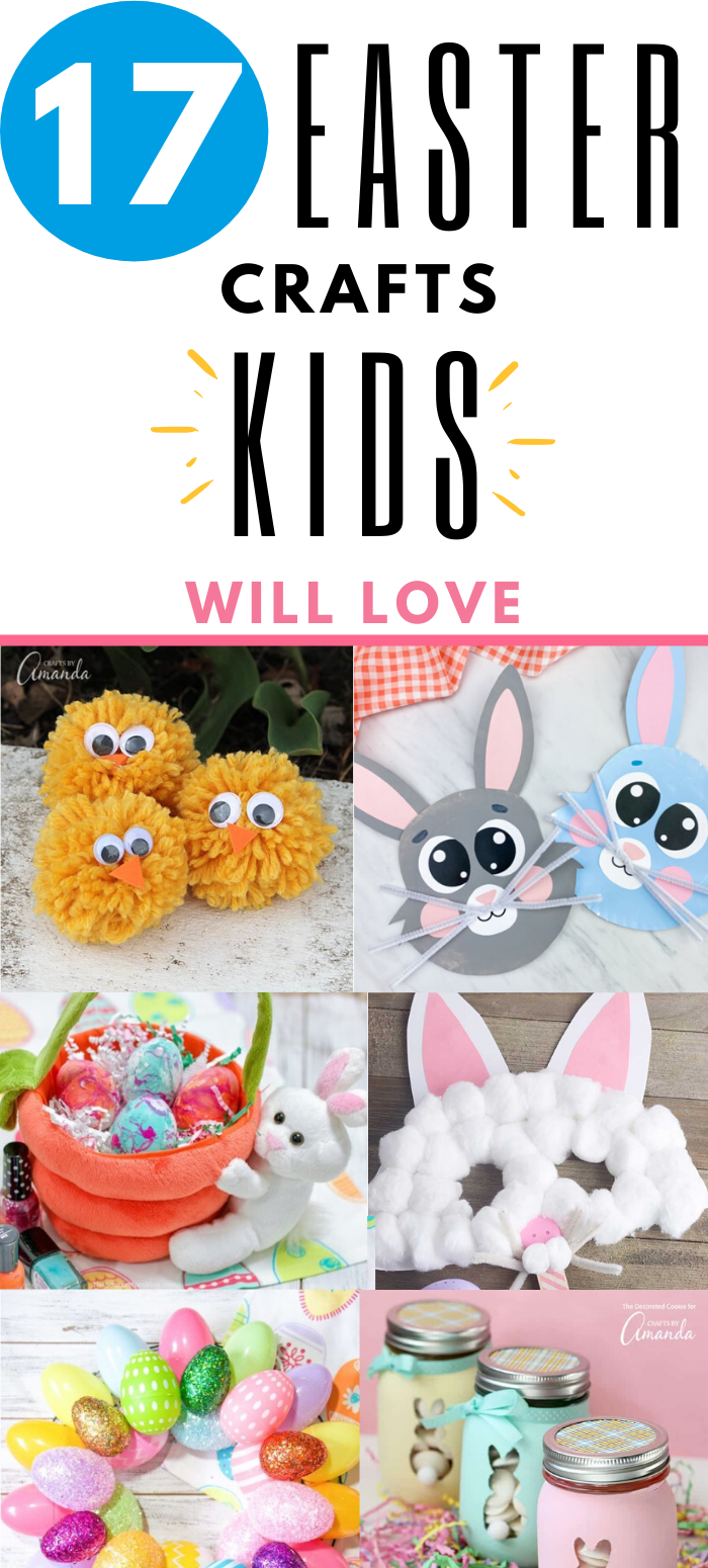 17 Easter Crafts Kids Will Love. Easy and Fun Ideas DIY Easter Crafts