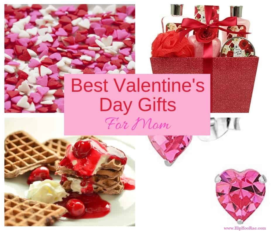 Best Valentine’s Day Gifts For Mom