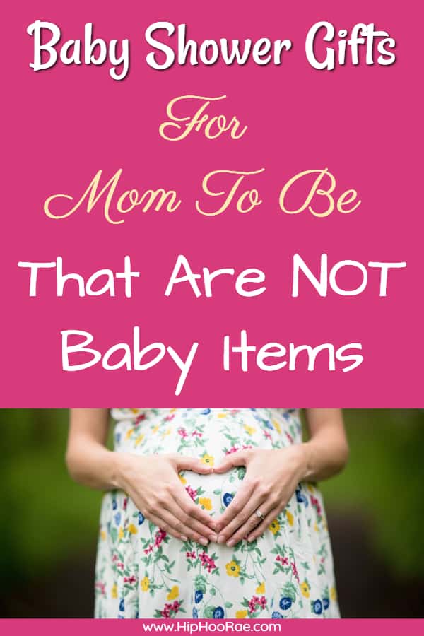Baby shower gifts for mom to be that are NOT baby items 