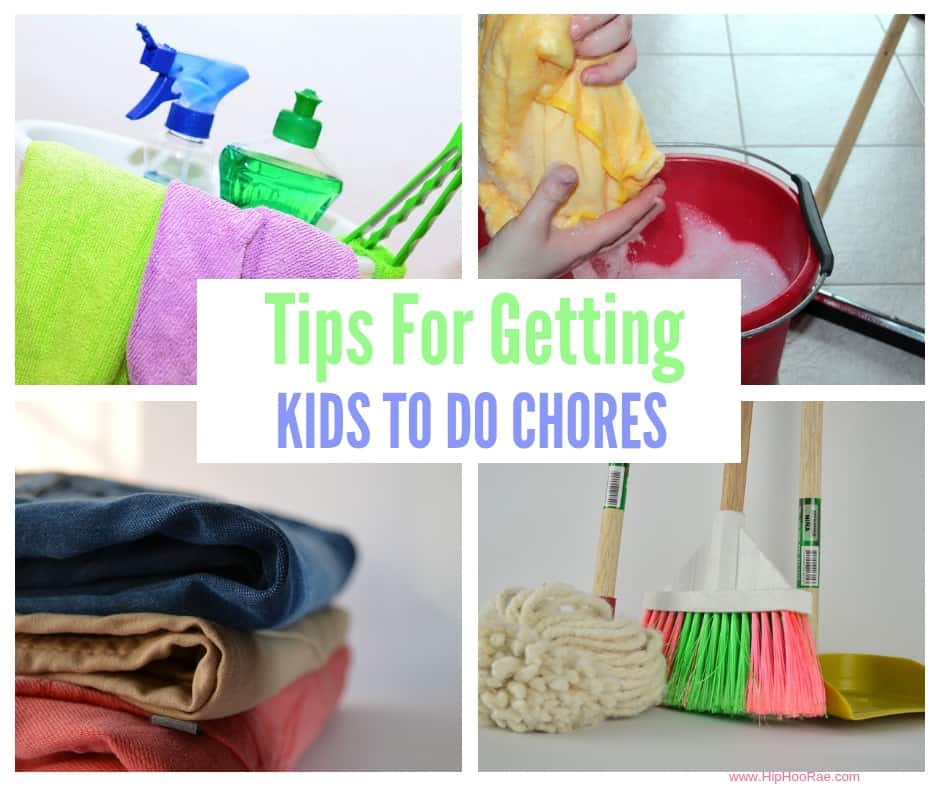 Tips For Getting Kids To Do Chores [ Also Age Appropriate Chores]