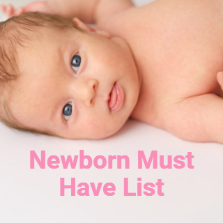 Newborn must have list