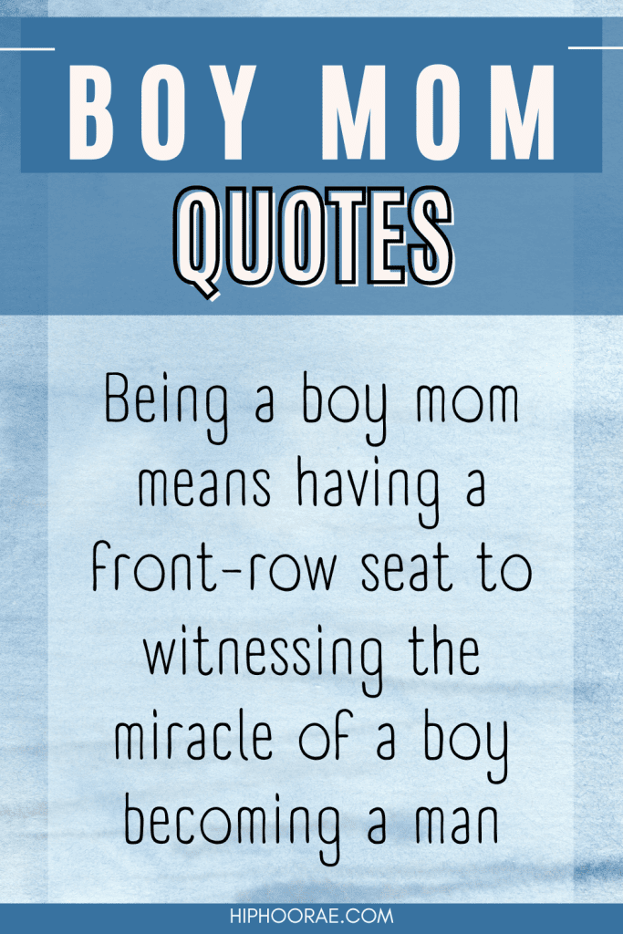 Boy Mom Quotes: Pin Image with text overlay