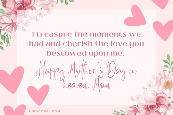 Quote text overlay for heavenly Mother's Day Mom