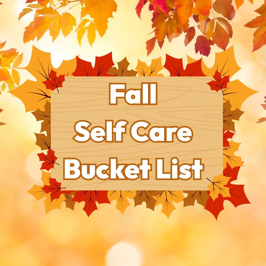 Fall Self Care Bucket List