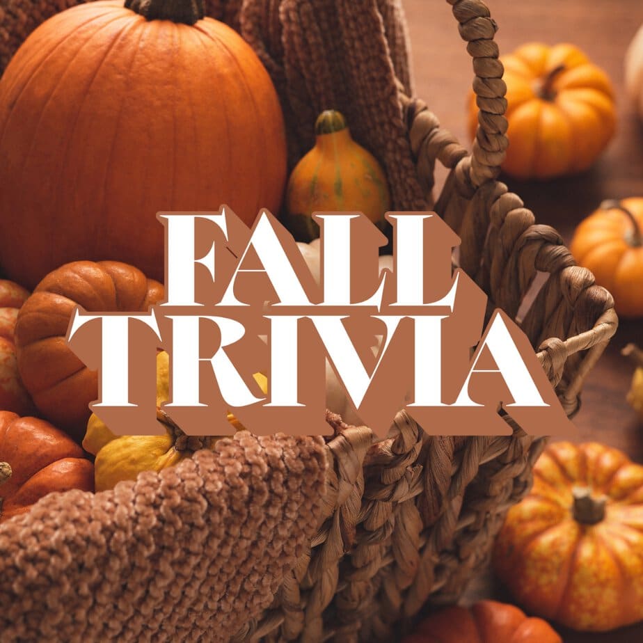 Fall Trivia