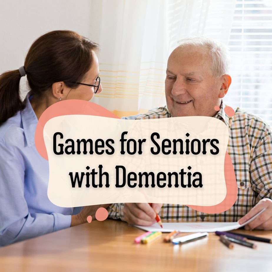 Games for Seniors with Dementia