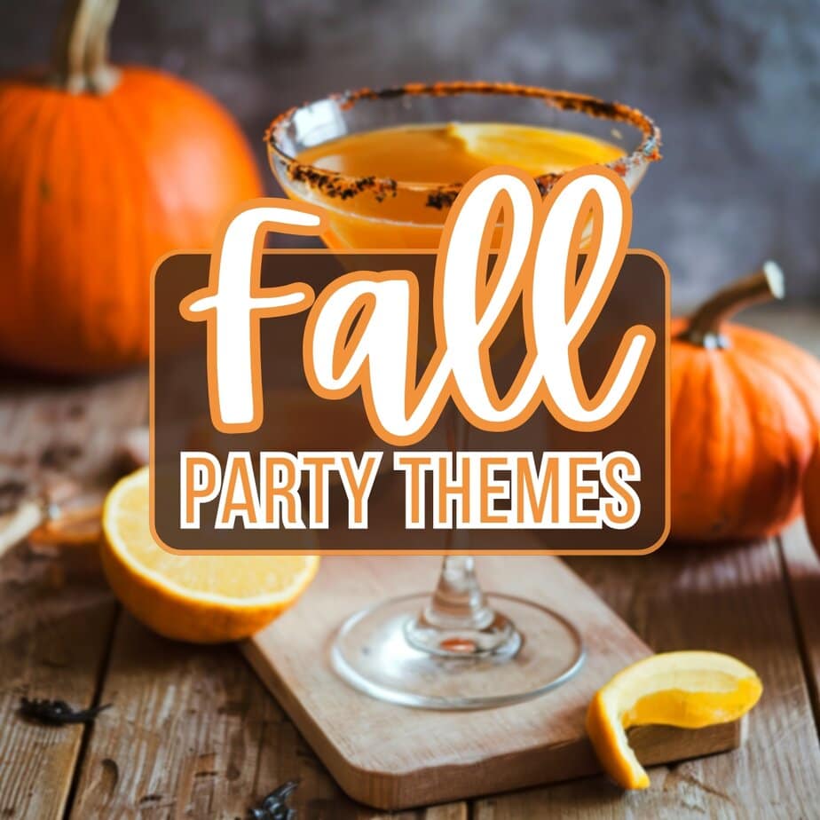 Fall Party Themes
