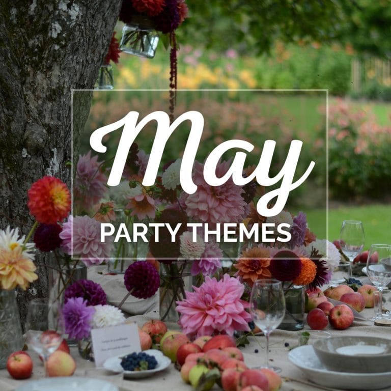 May Party Themes