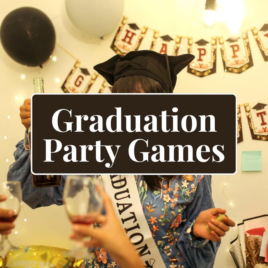 Graduation Party Games