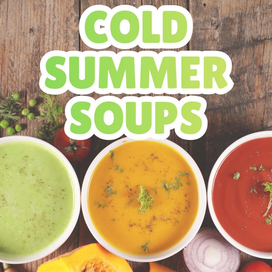 Cold summer soups