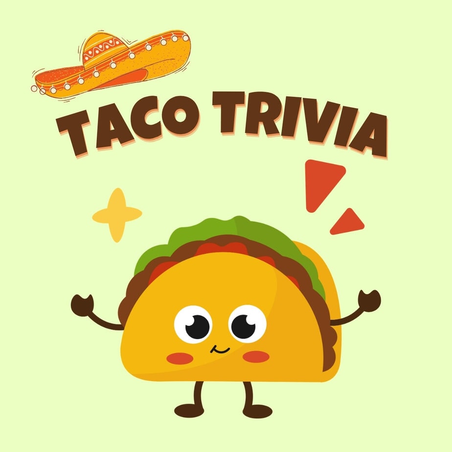 Taco Trivia