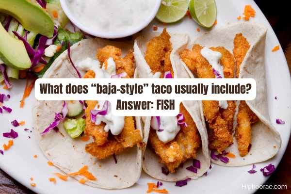 Fish tacos with trivia overlay