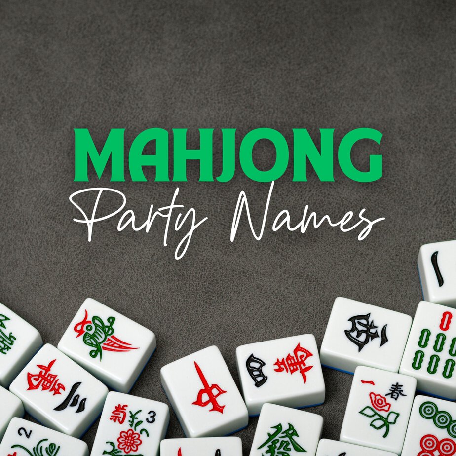 Mahjong Party Names